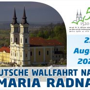 Deutsche Wallfahrt nach Maria Radna 2020